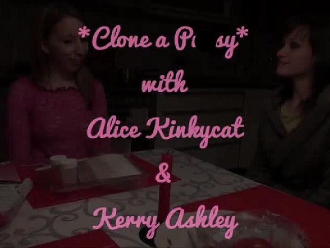 AliceKinkycat Porno Video: Clone a Pu**y